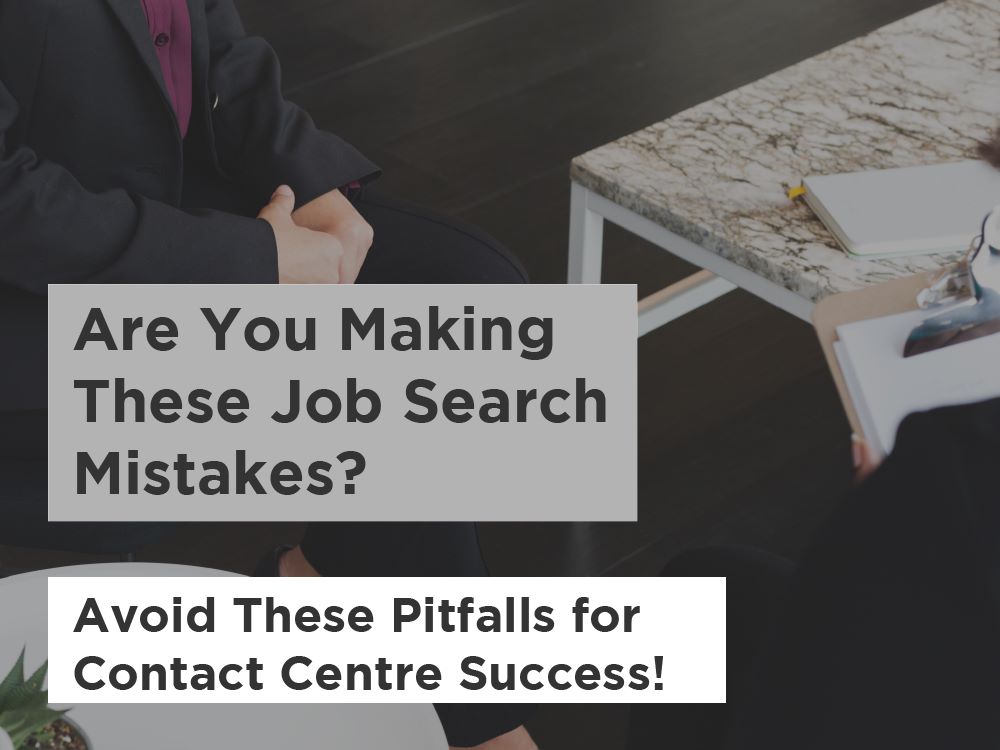 Are You Making These Job Search Mistakes?