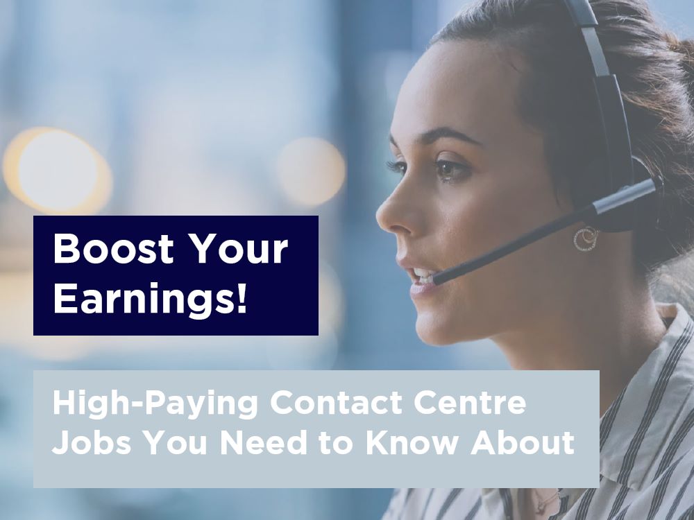 High-Paying Contact Centre Jobs That You Need to Know About